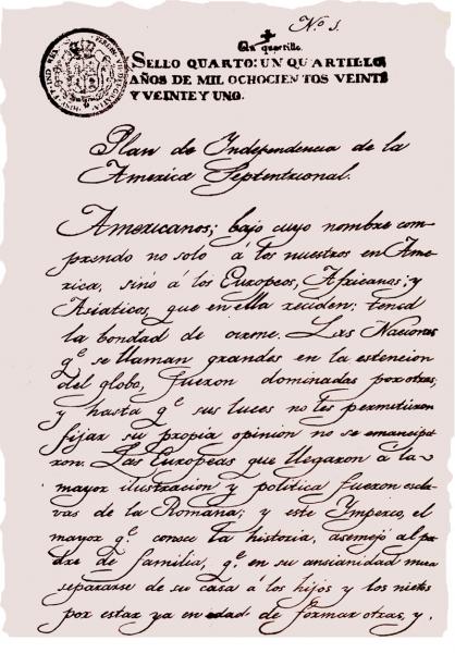 El Plan de Iguala, documento dado a conocer por Iturbide el 24 de febrero de 1821.