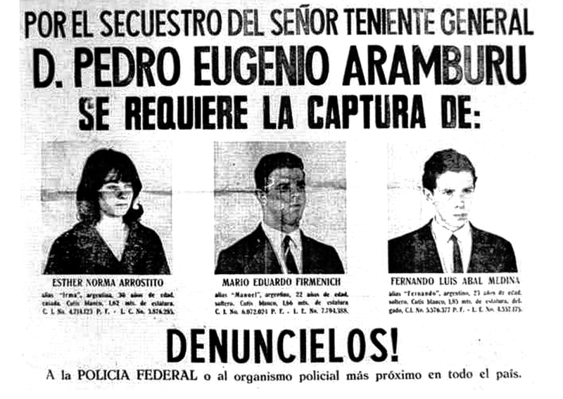 Aviso oficial de la dictadura del general Juan Carlos Onganía pidiendo denunciar a Norma Arrostito, Mario Firmenich y Fernando Abal Medina por el secuestro de Aramburu.
